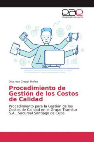 Book Procedimiento de Gestion de los Costos de Calidad Orosman Creagh Muñoz