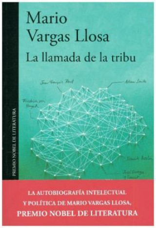 Книга La llamada de la tribu Mario Vargas Llosa