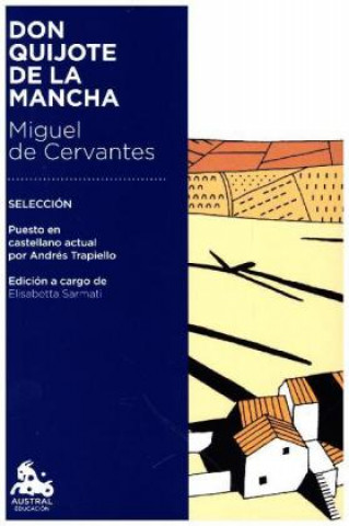 Книга Don Quijote de la Mancha Miguel De Cervantes