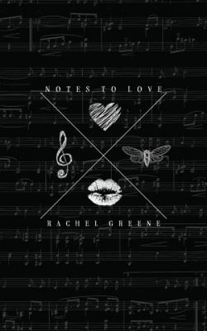 Kniha Notes To Love Rachel Greene
