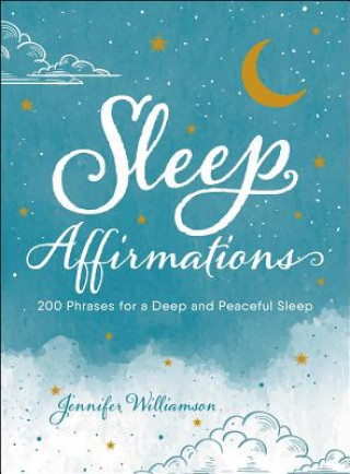 Kniha Sleep Affirmations Jennifer Williamson