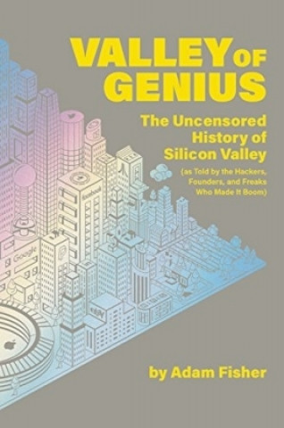 Könyv Valley of Genius Adam Fisher