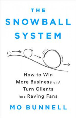 Книга The Snowball System Mo Bunnell