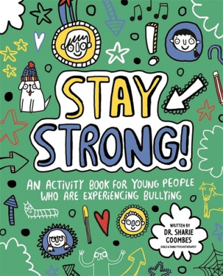 Kniha Stay Strong! Mindful Kids Sharie Coombes
