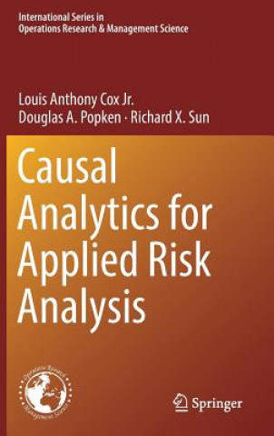 Könyv Causal Analytics for Applied Risk Analysis Louis Anthony Cox Jr.