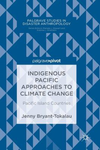 Libro Indigenous Pacific Approaches to Climate Change Jenny Bryant-Tokalau