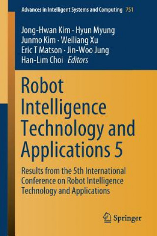 Kniha Robot Intelligence Technology and Applications 5 Jong-Hwan Kim