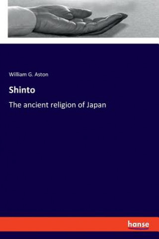 Kniha Shinto William G Aston