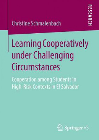 Buch Learning Cooperatively under Challenging Circumstances Christine Schmalenbach