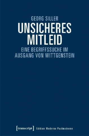Knjiga Unsicheres Mitleid Georg Siller
