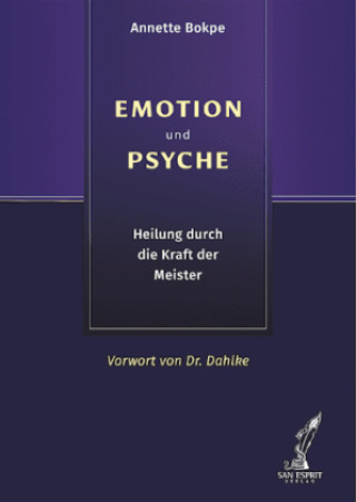 Libro Bokpe, A: Emotion und Psyche Annette Bokpe