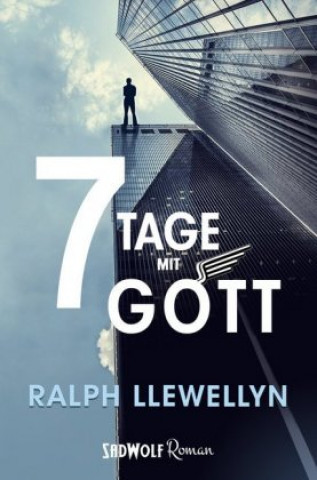 Kniha 7 Tage mit Gott Ralph Llewellyn