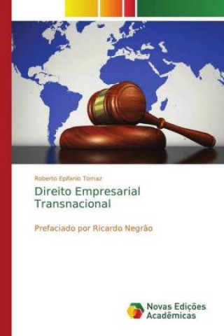 Kniha Direito Empresarial Transnacional Roberto Epifanio Tomaz