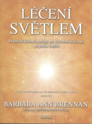 Carte Léčení světlem Barbara Ann Brennan