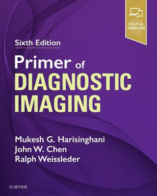 Kniha Primer of Diagnostic Imaging Mukesh Harisinghani
