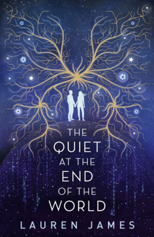 Книга Quiet at the End of the World Lauren James