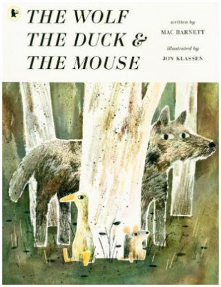 Książka Wolf, the Duck and the Mouse Mac Barnett