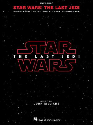 Livre WILLIAMS JOHN STAR WARS THE LAST JEDI PIANO SOLO BOOK John Williams