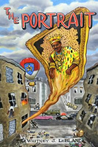 Knjiga The Portrait Mr Whitney J LeBlanc