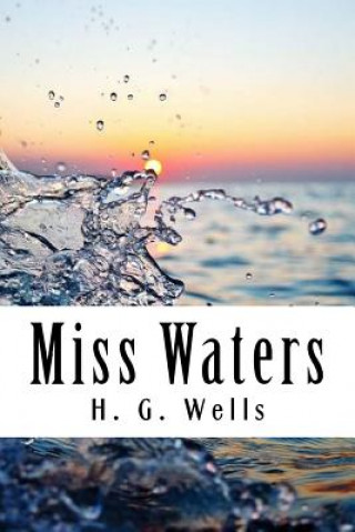 Kniha Miss Waters H G Wells