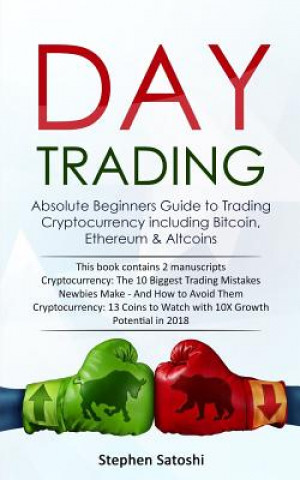 Kniha Day Trading Stephen Satoshi