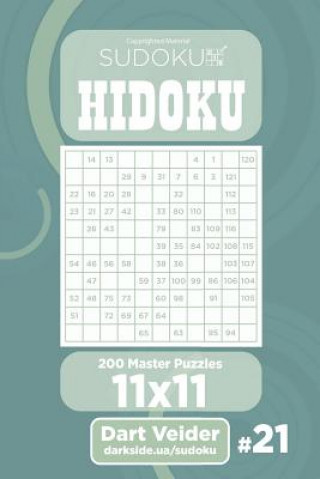 Книга Sudoku Hidoku - 200 Master Puzzles 11x11 (Volume 21) Dart Veider