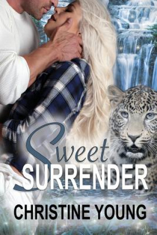 Knjiga Sweet Surrender Christine Young