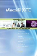Könyv Minoxidil (OTC); A Complete Guide G J Blokdijk