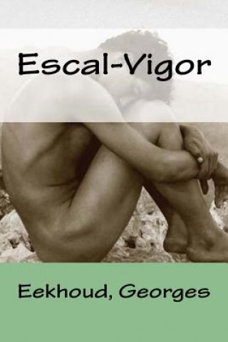 Carte Escal-Vigor Eekhoud Georges