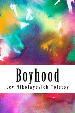 Kniha Boyhood Lev Nikolayevich Tolstoy