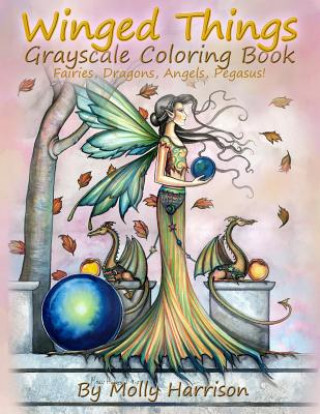 Book Winged Things - A Grayscale Coloring Book For Adults Molly Harrison