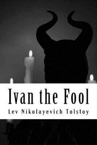 Buch Ivan the Fool Lev Nikolayevich Tolstoy