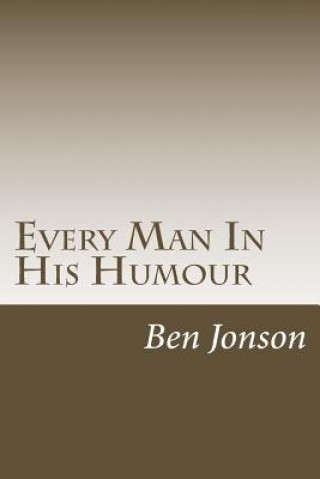 Carte Every Man In His Humour Ben Jonson