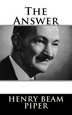 Book The Answer Henry Beam Piper