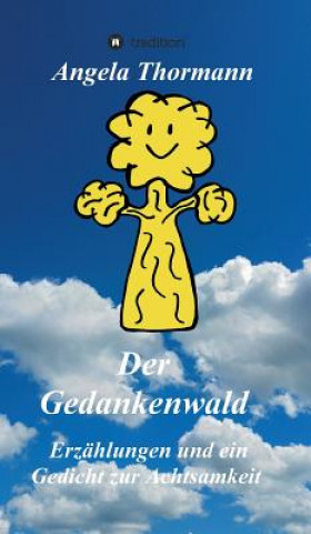 Carte Der Gedankenwald Angela Thormann