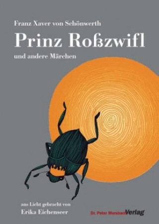 Книга Prinz Roßzwifl und andere Märchen Franz Xaver von Schönwerth