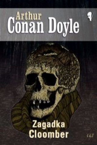 Kniha Zagadka Cloomber Doyle Arthur Conan