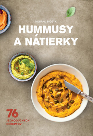 Kniha Hummusy a nátierky Konrad Budzyk
