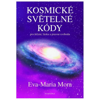 Книга Kosmické světelné kódy Eva-Maria Mora