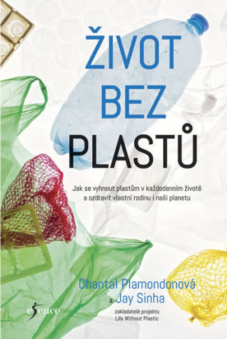 Książka Život bez plastů Chantal Plamondonová