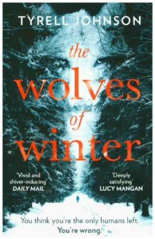 Könyv Wolves of Winter Tyrell Johnson