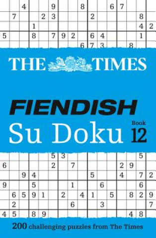 Knjiga Times Fiendish Su Doku Book 12 The Times Mind Games