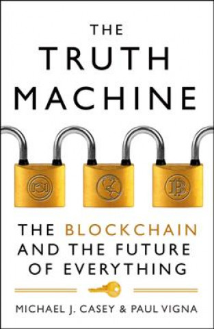 Książka Truth Machine Michael J Casey