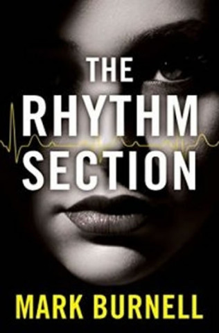 Kniha Rhythm Section Mark Burnell