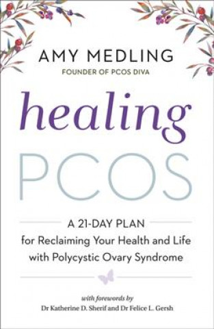 Knjiga Healing PCOS Amy Medling