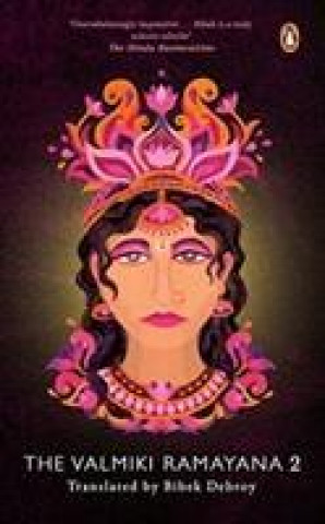 Könyv Valmiki Ramayana Vol 2 Bibek Debroy