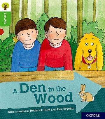 Carte Oxford Reading Tree Explore with Biff, Chip and Kipper: Oxford Level 2: A Den in the Wood Paul Shipton