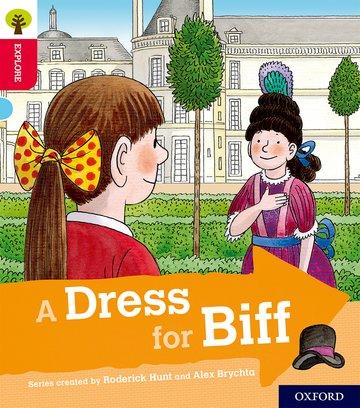 Carte Oxford Reading Tree Explore with Biff, Chip and Kipper: Oxford Level 4: A Dress for Biff Paul Shipton