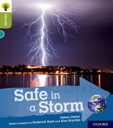 Carte Oxford Reading Tree Explore with Biff, Chip and Kipper: Oxford Level 7: Safe in a Storm James Carter
