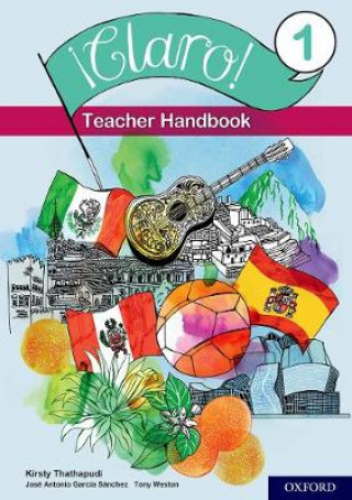 Kniha !Claro! 1 Teacher Handbook Tony Weston